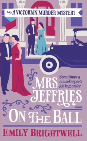 Mrs Jeffries On The Ball - Emily Brightwell
