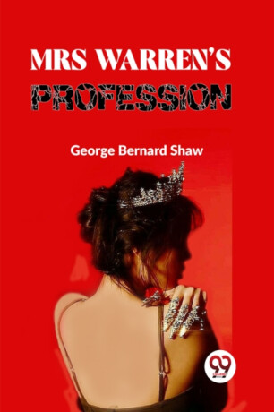 Mrs Warren'S Profession - 