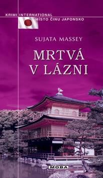 Mrtvá v lázních - Sujata Massey