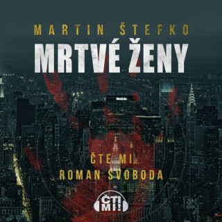 Mrtvé ženy - Martin Štefko