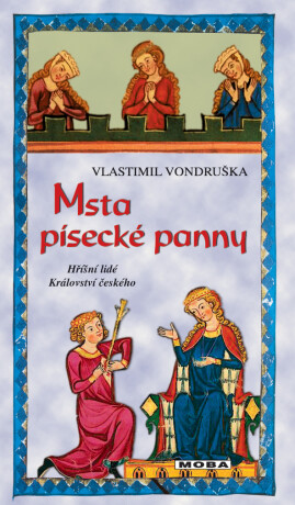 Msta písecké panny - Vlastimil Vondruška