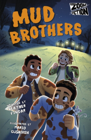 Mud Brothers - Heather Pindar