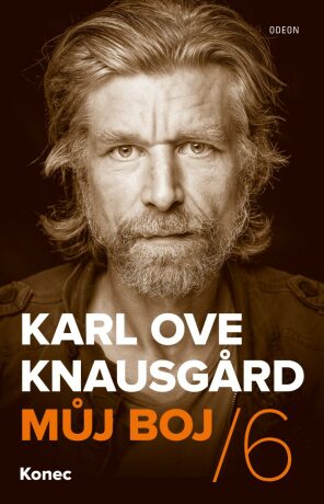 Můj boj / 6 Konec - Karl Ove Knausgaard