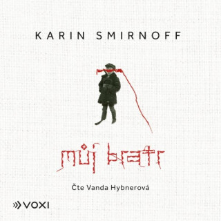 Můj bratr - Karin Smirnoff - audiokniha