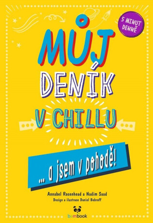 Můj deník v chillu... a jsem v pohodě - Annabel Rosenhead,Nadim Saad
