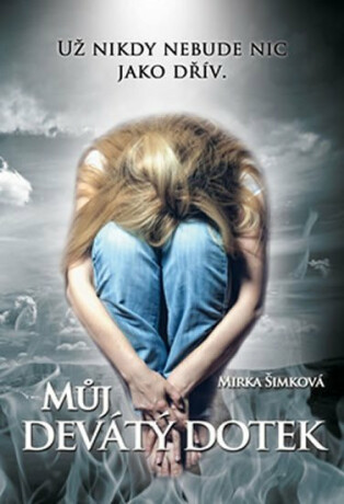 Můj devátý dotek - Mirka Šimková