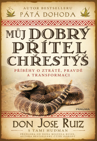 Můj dobrý přítel chřestýš - Tami Hudman, Don Jose Ruiz