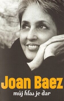 Můj hlas je dar - Joan Baezová