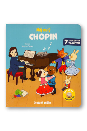Můj malý Chopin  Emilie Collet, ilustrace Séverine Cordier - Emilie Collet