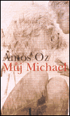 Můj Michael - Amos Oz