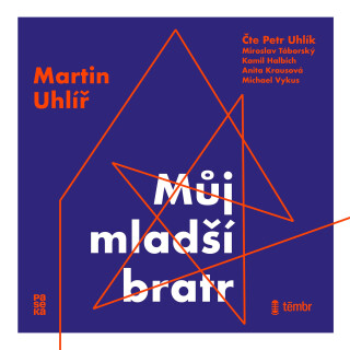 Můj mladší bratr - Martin Uhlíř