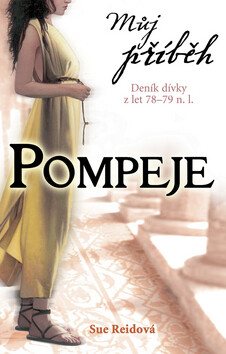 Můj příběh Pompeje - Sue Reid
