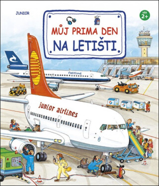 Můj prima den na letišti - kolektiv autorů