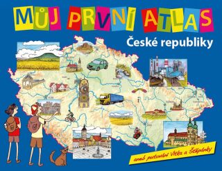 Můj první atlas ČR - Vít Štěpánek,Adéla Moravcová