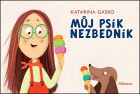 Můj psík Nezbedník - Katarina Gasko
