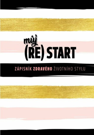 Můj (re)start - Zápisník zdravého životního stylu (Defekt) - neuveden