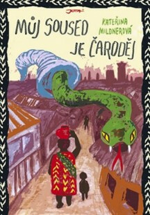 Můj soused je čaroděj - Kateřina Mildnerová