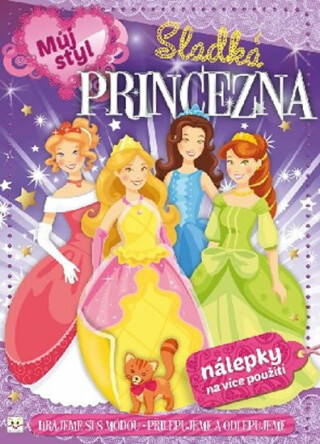 Můj styl - Sladká princezna - Agnieszka Bator