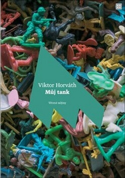 Můj tank - Viktor Horváth,Kateřina Wewiorová