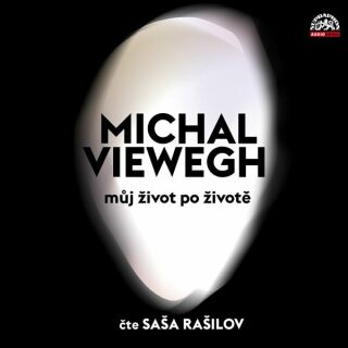 Můj život po životě Audiokniha - Michal Viewegh - audiokniha