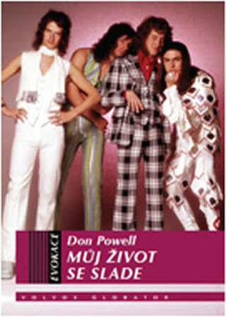 Můj život se Slade - Don Powell