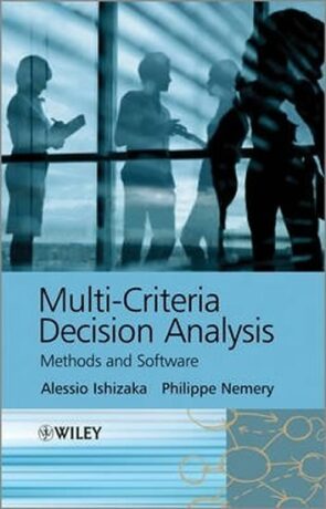 Multi-criteria Decision Analysis - Alessio Ishizaka,Philippe Nemery