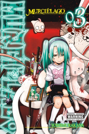 Murcielago, Vol. 3 - Alexis Eckerman,Yoshimurakana Yoshimurakana