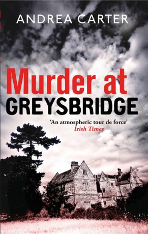 Murder at Greysbridge - Andrea Carter