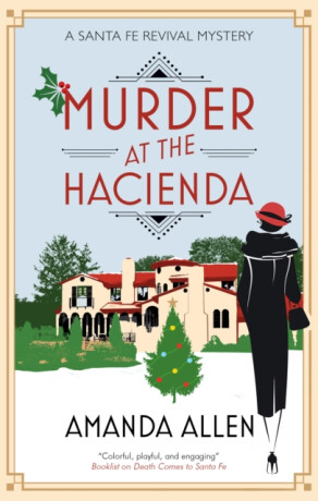 Murder at the Hacienda - Amanda Allen