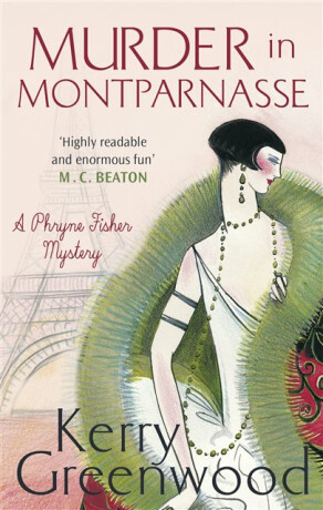 Murder in Montparnasse - Kerry Greenwood
