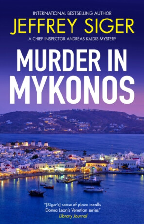 Murder in Mykonos - Jeffrey Siger