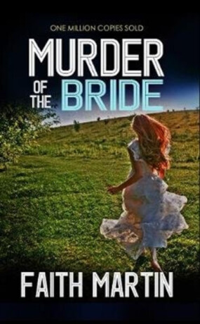 Murder of the Bride - Martin Faith