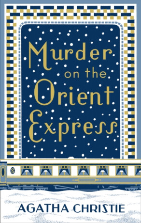 Murder on the Orient Express - Agatha Christie