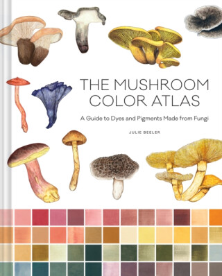 The Mushroom Color Atlas - Julie Beeler