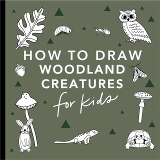 Mushrooms & Woodland Creatures: How to Draw Books for Kids with Woodland Creatures, Bugs, Plants, and Fungi - Alli Koch