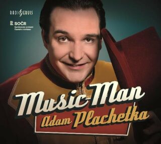 Music Man - Adam Plachetka