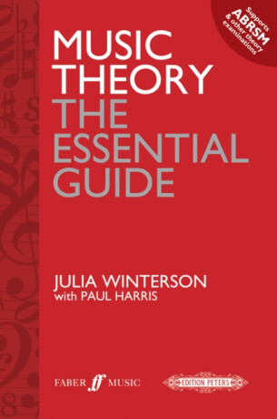 Music Theory: the essential guide - Paul Harris,Julia Winterson