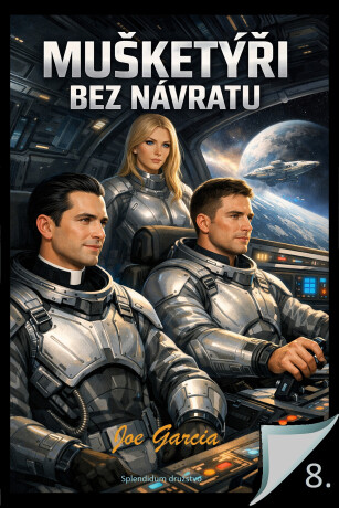 Mušketýři bez návratu - Joe Garcia