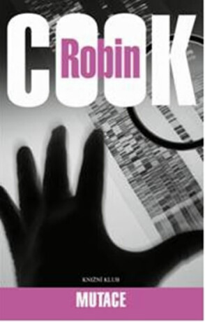 Mutace - Robin Cook