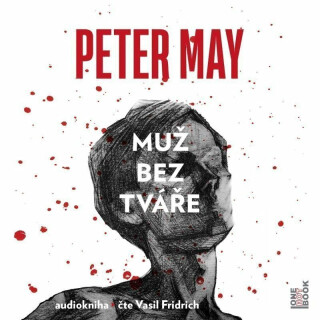 Muž bez tváře - Peter May