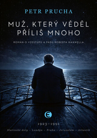 Muž, který věděl příliš mnoho - Petr Průcha