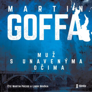 Muž s unavenýma očima - Martina Goffa