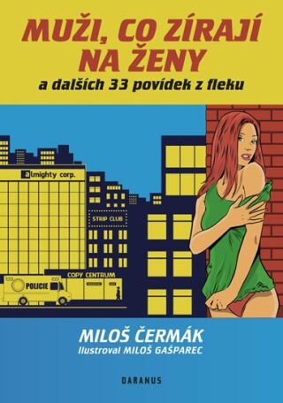 Muži, co zírají na ženy - Miloš Čermák