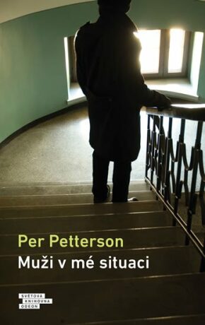Muži v mé situaci - Per Petterson