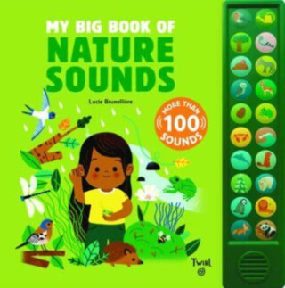 My Big Book of Nature Sounds - 