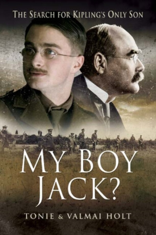 My Boy Jack? - Tonie Holt,Valmai Holt