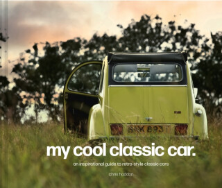 My Cool Classic Car - Chris Haddon
