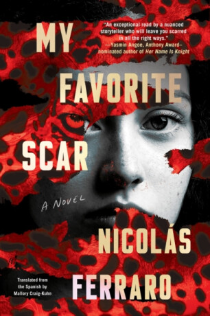 My Favorite Scar - Nicolas Ferraro,Mallory Craig-Kuhn