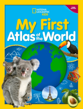 My First Atlas of the World, 3rd edition - National National Geographic Kids
