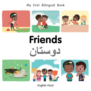 My First Bilingual BookFriends (EnglishFarsi) - Patricia Billings